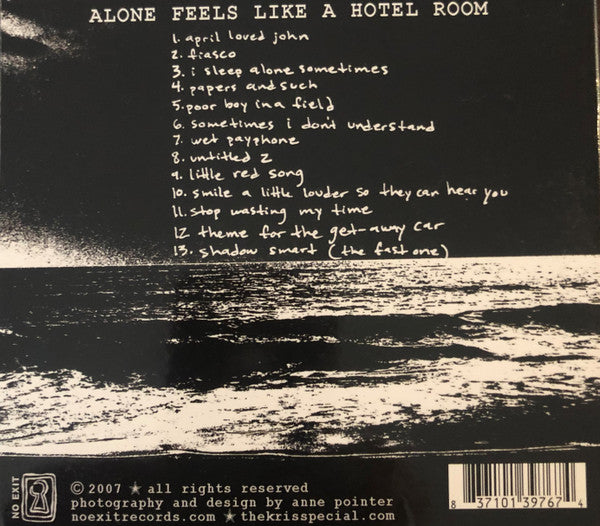 The Kris Special : Alone Feels Like A Hotel Room (CD, Album)