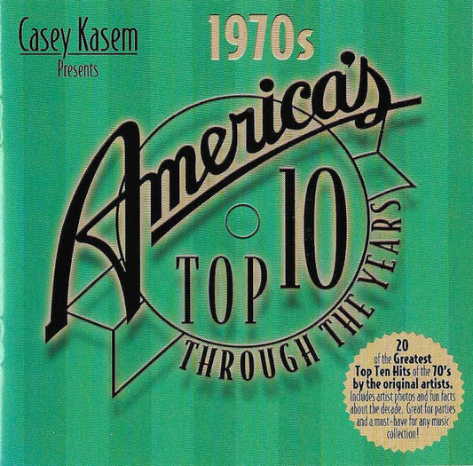 Various : Casey Kasem Presents America's Top Τen Hits: The Seventies (CD, Comp)