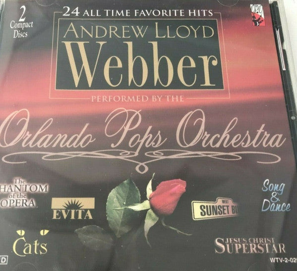 Orlando Pops Orchestra, Marguerite Krull, David Chernault, Gail Bartell, Andrew Lane (5) : 24 All Time Favourite Hits Andrew Lloyd Webber Performed By The Orlando Pops Orchestra (2xCD, Comp)
