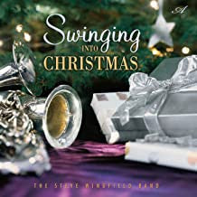 The Steve Wingfield Band : Swinging Into Christmas (CD, Comp)