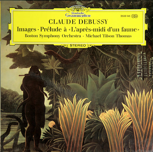 Claude Debussy - Boston Symphony Orchestra, Michael Tilson Thomas : Images - Prélude À "L'Après-midi D'un Faune" (LP)