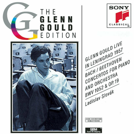 Glenn Gould, Johann Sebastian Bach, Ludwig van Beethoven, Ladislav Slovák : Glenn Gould Live In Leningrad 1957 – Bach/Beethoven: Concertos For Piano And Orchestra BWV 1052 And Op. 19 (CD, Album, RE, RM)