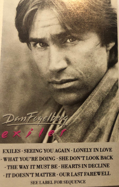 Dan Fogelberg : Exiles (Cass, Album, Dol)