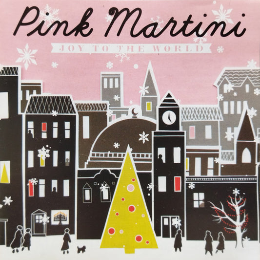 Pink Martini : Joy To The World (CD, Album)