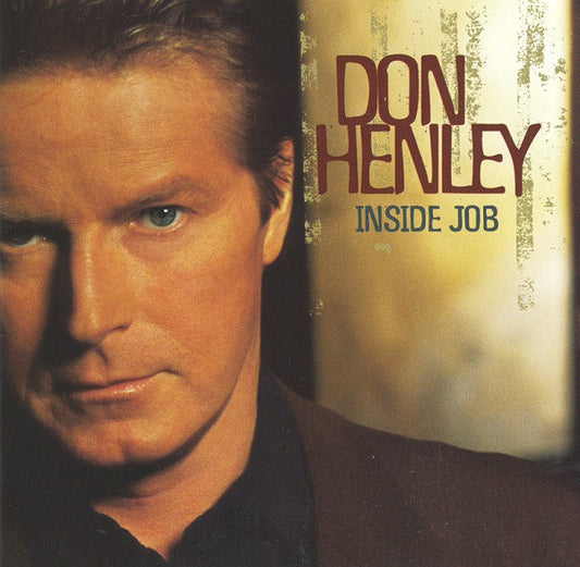 Don Henley : Inside Job (CD, Album)