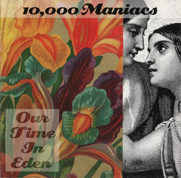 10,000 Maniacs : Our Time In Eden (CD, Album, Club, Spe)