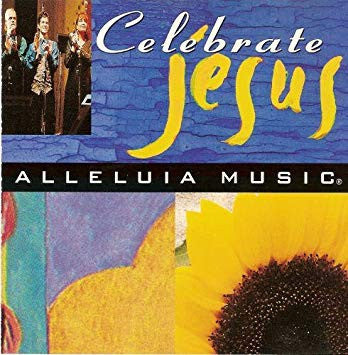 Alleluia Worship Band : Celebrate Jesus (CD, Album)