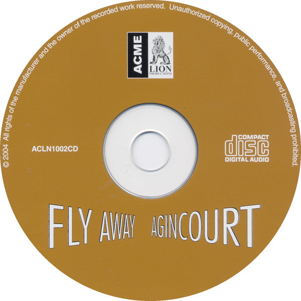 Agincourt : Fly Away (CD, Album, Mono, RE)