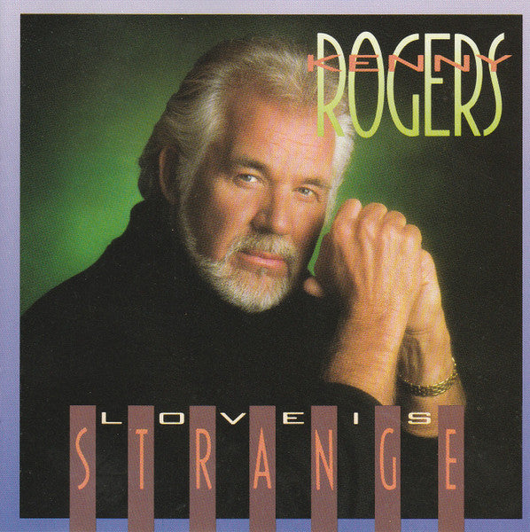 Kenny Rogers : Love Is Strange (CD, Album, Club)