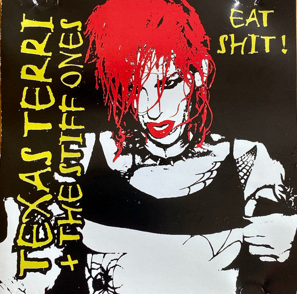 Texas Terri & The Stiff Ones : Eat Shit! (CD, Album)