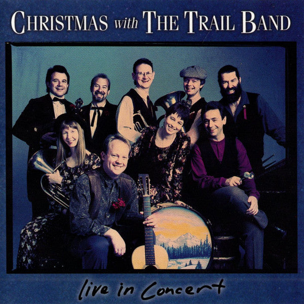 The Trail Band : Christmas With The Trail Band - Live In Concert (CD)