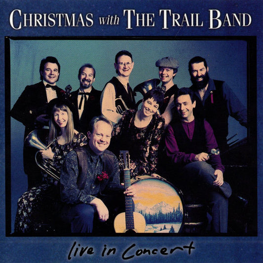 The Trail Band : Christmas With The Trail Band - Live In Concert (CD)