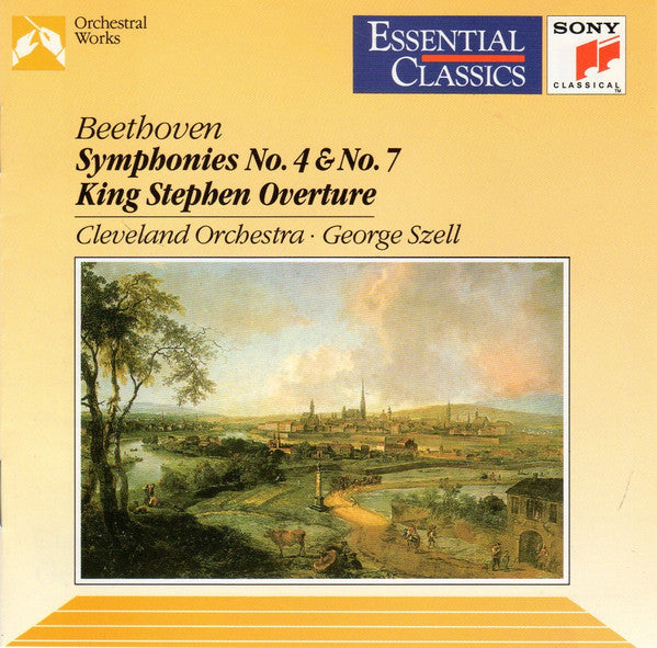 Ludwig van Beethoven / The Cleveland Orchestra • George Szell : Symphonies No. 4 & No. 7 • King Stephen Overture (CD, Comp, RE, RM)