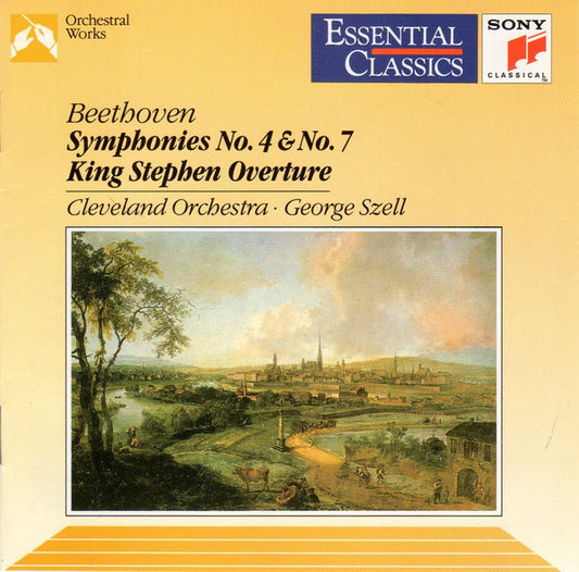 Ludwig van Beethoven / The Cleveland Orchestra • George Szell : Symphonies No. 4 & No. 7 • King Stephen Overture (CD, Comp, RE, RM)