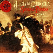 Frederic Mompou - Alicia de Larrocha : Mompou: Works For Piano - Spanish Songs & Dances (CD, Album, Comp)