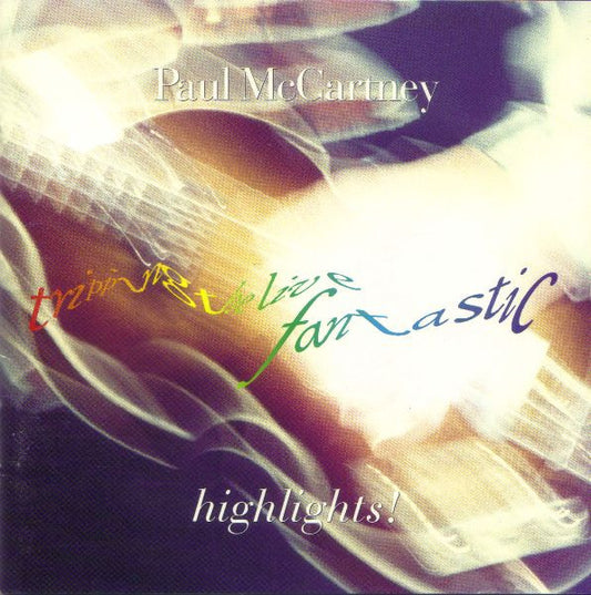 Paul McCartney : Tripping The Live Fantastic Highlights! (CD, Album)
