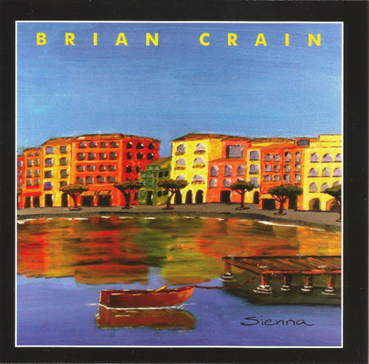 Brian Crain (2) : Sienna (CDr, Album)