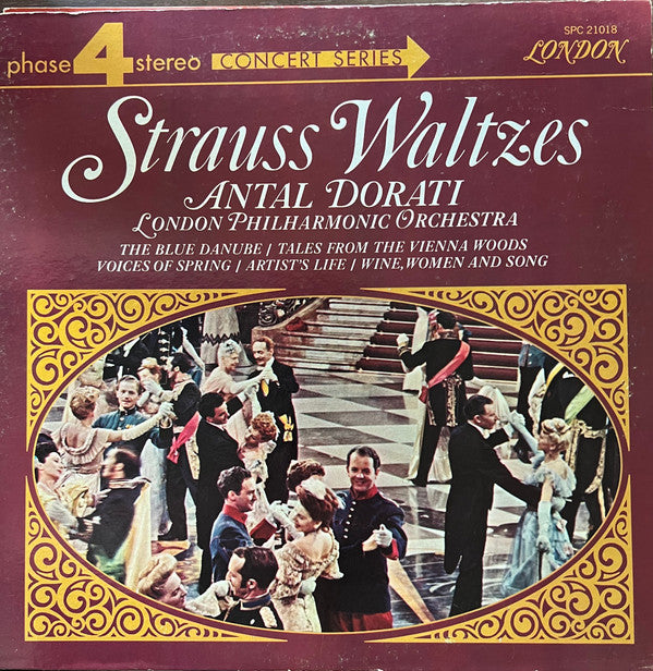 Johann Strauss Jr. / Antal Dorati / London Philharmonic Orchestra : Strauss Waltzes (LP, Album, Gat)