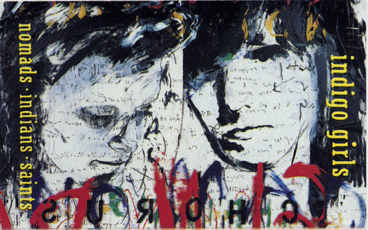 Indigo Girls : Nomads · Indians · Saints (Cass, Album, Dol)