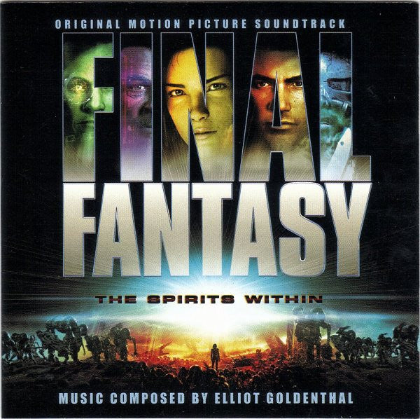 Elliot Goldenthal : Final Fantasy: The Spirits Within (Original Motion Picture Soundtrack) (CD, Album, Enh)