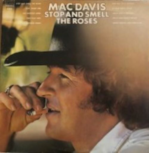 Mac Davis : Stop And Smell The Roses (LP, Album)