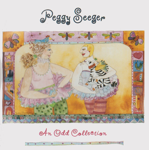 Peggy Seeger : An Odd Collection (CD, Album)