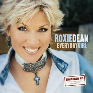 Roxie Dean (2) : Everyday Girl (HDCD, Single, Enh)