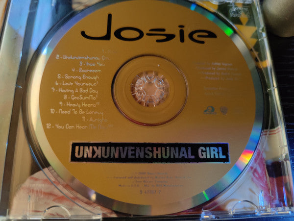 Josie (5) : Unkunvenshunal Girl (CD, Album, Promo)