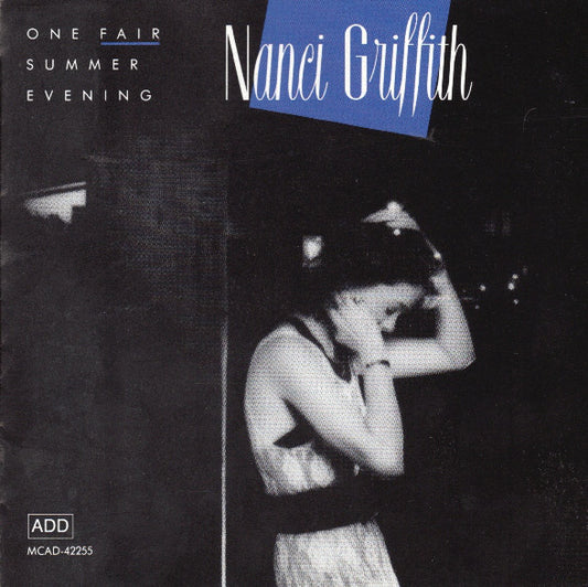 Nanci Griffith : One Fair Summer Evening (CD, Album)