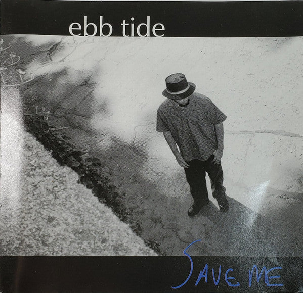 Ebb Tide (5) : Save Me (CD, Album)