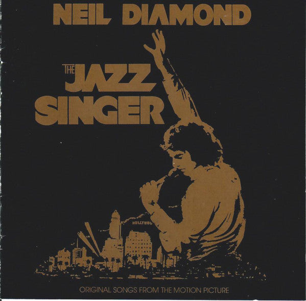 Neil Diamond : The Jazz Singer (Original Songs From The Motion Picture) (CD, Album, RE)