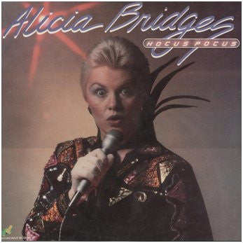 Alicia Bridges - Hocus Pocus (LP) (VG+) - Endless Media