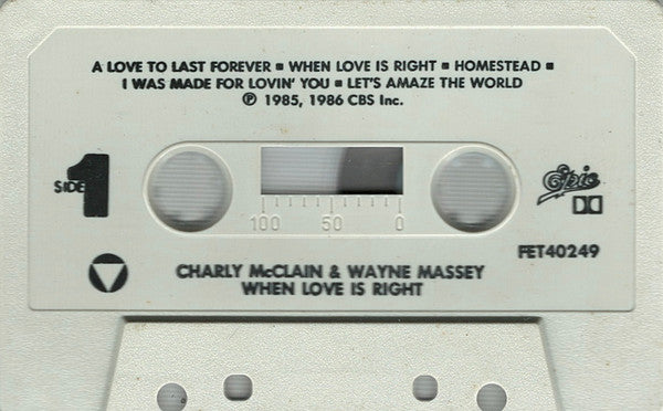 Charly McClain & Wayne Massey : When Love Is Right (Cass, Album)