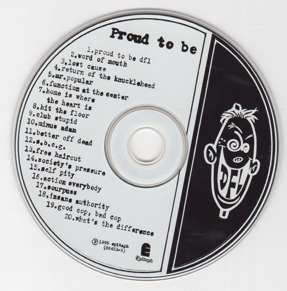 Dead Fucking Last : Proud To Be (CD, Album)