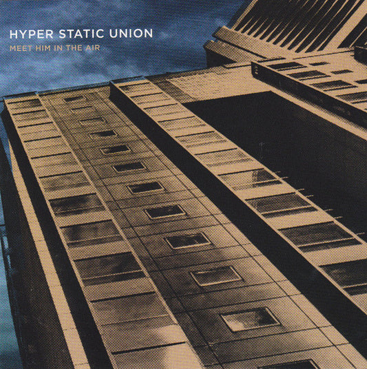 Hyper Static Union : Meet Him in the Air (CD, Album)