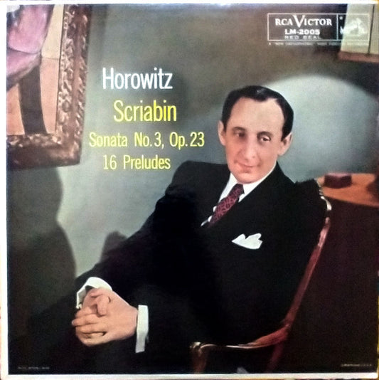 Alexander Scriabin, Vladimir Horowitz : Sonata No. 3, Op. 23 / 16 Preludes (LP, Album, Mono, RE)