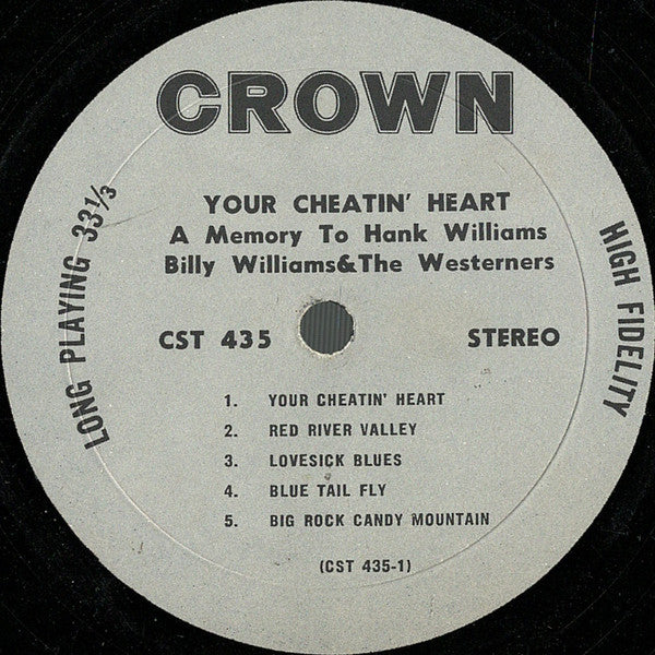 Billy Williams & The Westerners : Your Cheatin Heart - A Memory To Hank Williams (LP, Album)
