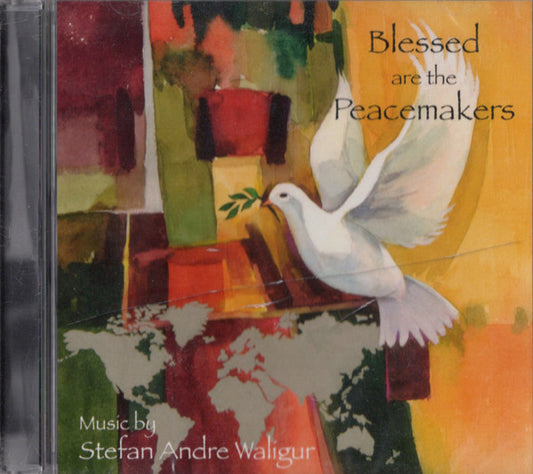Stefan Andre Waligur : Blessed Are The Peacemakers (CD, Album)