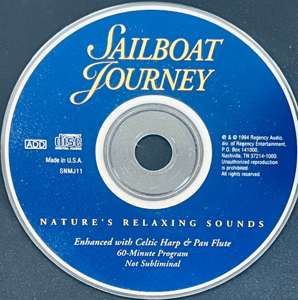 Unknown Artist : Sailboat Journey Enhanced With Celtic Harp & Pan Flute (CD, Album, RE)