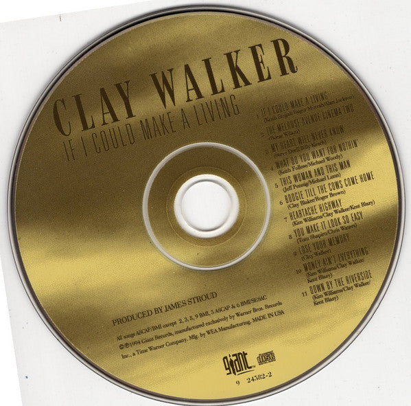 Clay Walker : If I Could Make A Living (CD, Album, ARC)