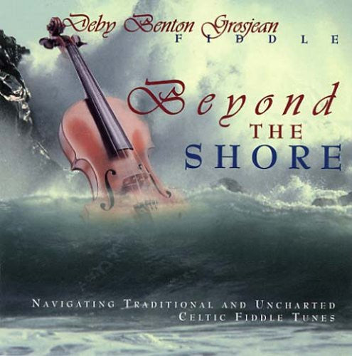 Deby Benton Grosjean : Beyond The Shores (CD)