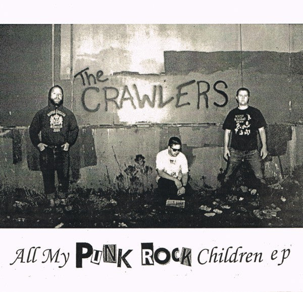 The Crawlers (2) : All My Punk Rock Children EP (7", EP, Num, Gre)