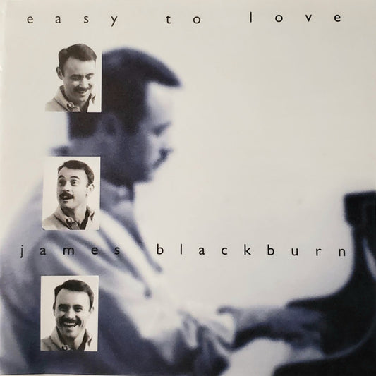 James Blackburn : Easy To Love (CD, Album)