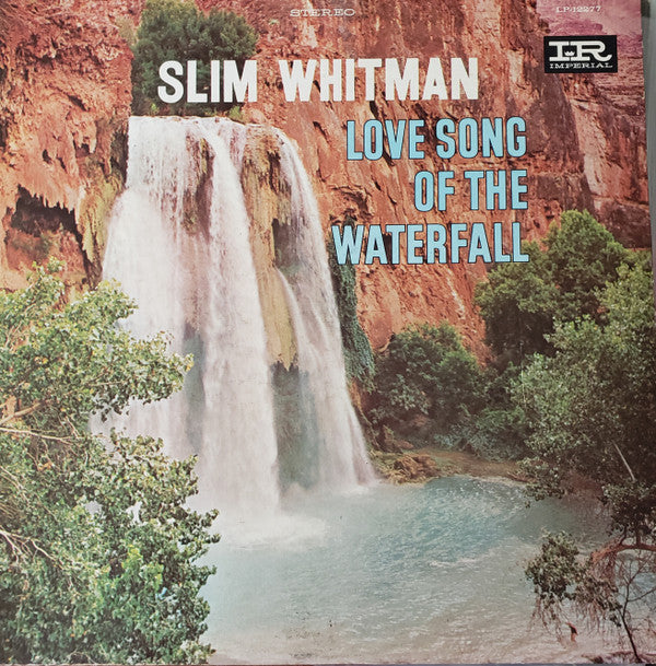 Slim Whitman : Love Song Of The Waterfall (LP)