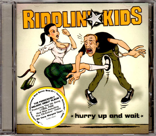 Riddlin' Kids : Hurry Up And Wait (CD, Album, Enh)