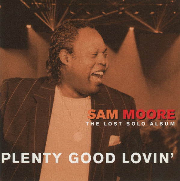 Sam Moore : Plenty Good Lovin' - The Lost Solo Album (CD, Album)