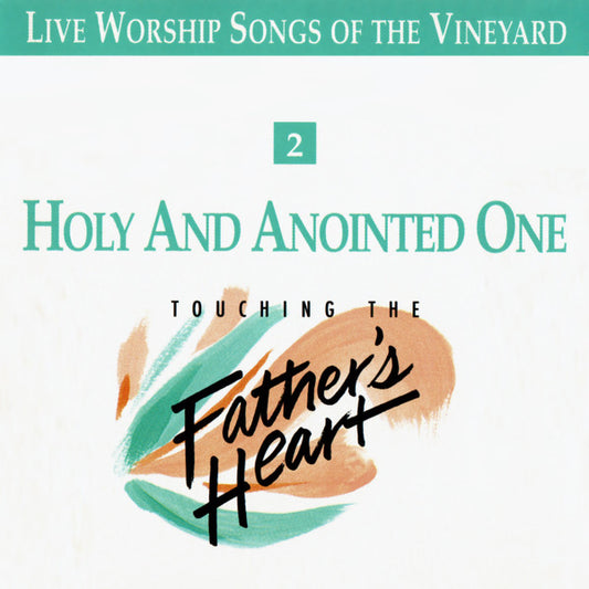 Carl Tuttle, Randy Butler, Kevin Prosch : Holy And Anointed One (CD, Album)