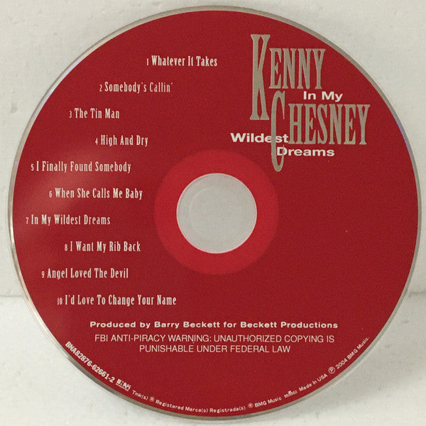Kenny Chesney : In My Wildest Dreams (CD, Album, Club, RE)