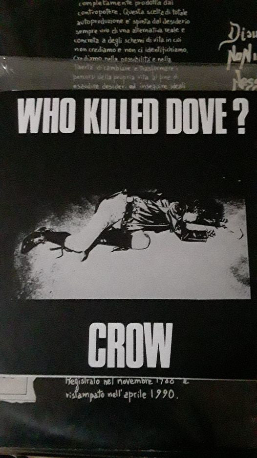 Crow (3) : Who Killed Dove? (7", EP, RE, RM)