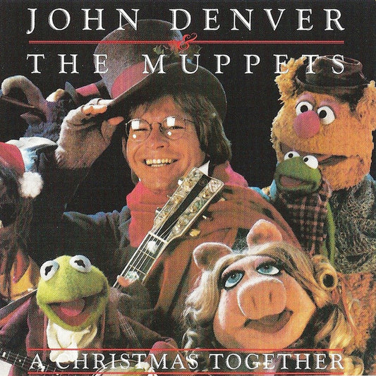 John Denver & The Muppets : A Christmas Together (CD, RE)